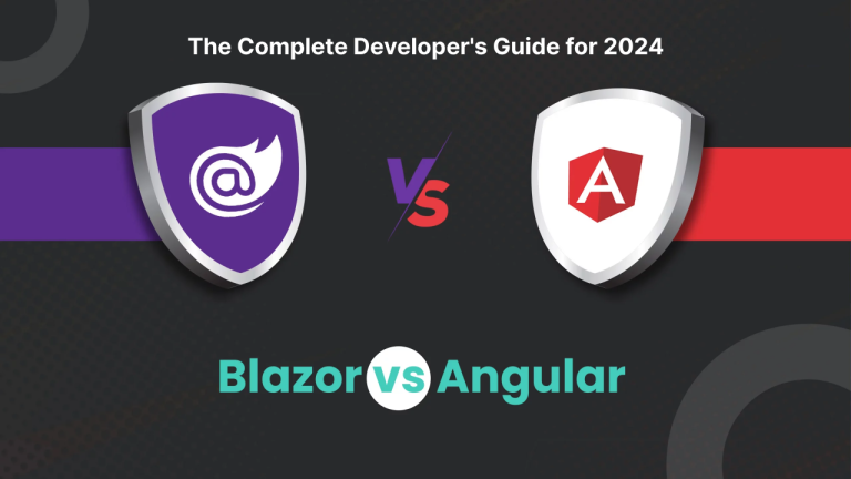 The Complete Developer’s Guide for 2024: Angular vs. Blazor