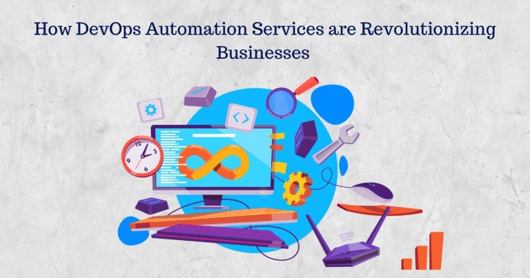 How DevOps Automation Services are Revolutionizing Businesses in 2024