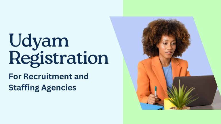 Udyam Registration for Recruitment and Staffing Agencies