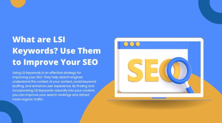 What are LSI Keywords? Use Them to Improve Your SEO